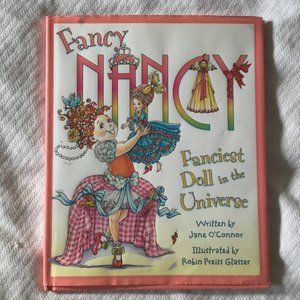 Fancy Nancy: Fanciest Doll in the Universe Book Ages 4 - 8